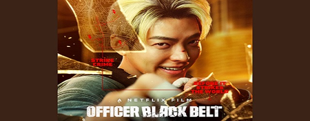 Officer Black Belt (2024)FILM